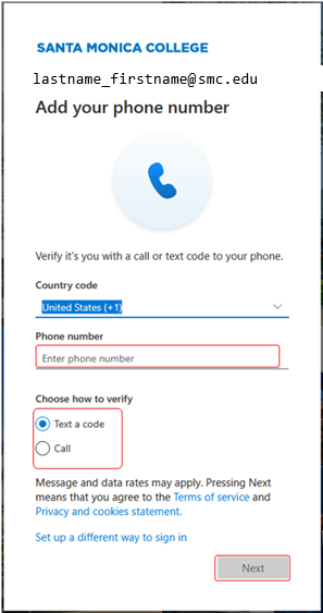 Screenshot of a phone number verification form for Santa Monica College student email accounts. Form includes fields for country code selection (defaulted to United States +1), phone number input, and verification method options (text a code or call), with a disabled Next button and links to terms of service and privacy statements.