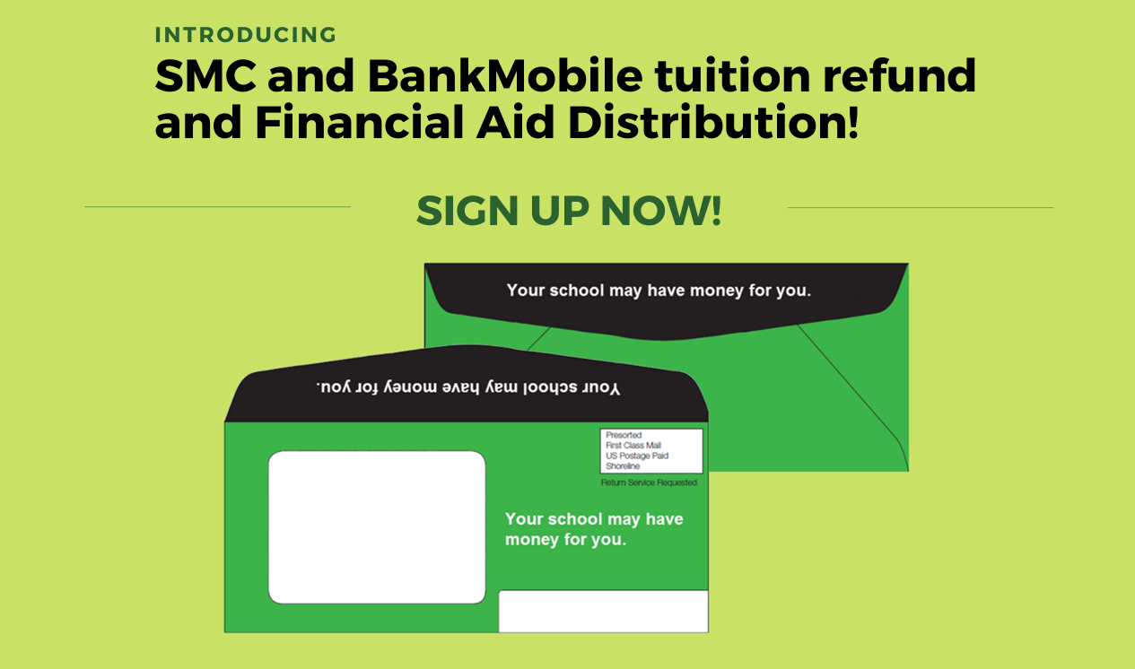 BankMobile Disbursements Tuition Refunds - Santa Monica College